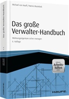 Michael Hauff, Michael vo Hauff, Michael von Hauff, Hanno Musielack - Das große Verwalter-Handbuch - inkl. Arbeitshilfen online