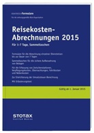 Reisekosten-Abrechnungen: Für 1-7 Tage, Formular-Sammeltaschen 2015