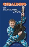 Geraldino - Der Salzbergwerkzwerg