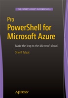 Sherif Talaat - Pro PowerShell for Microsoft Azure