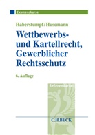 Helmut Haberstumpf, Helmut (Dr. Haberstumpf, Stephan Husemann - Wettbewerbs- und Kartellrecht, Gewerblicher Rechtsschutz