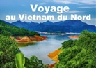 Simone Hug - Voyage au Vietnam du Nord (Livre poster DIN A4 horizontal)