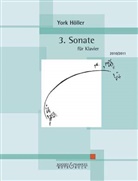 York Höller - 3. Sonate für Klavier