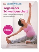 Francoise B. Freedman, Francoise Barbira Freedman, DK Verlag - Yoga in der Schwangerschaft