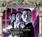 Abraham Merritt, Doris Gallart, Helmut Krauß, Hans-Georg Panczak, Dietmar Wunder - Gruselkabinett - Madame Mandilips Puppen, 2 Audio-CD (Audio book)