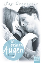 Jay Crownover - In seinen Augen