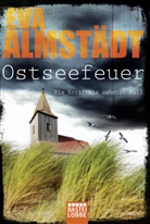 Eva Almstädt - Ostseefeuer