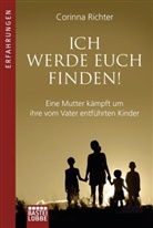 Corinna Richter - Ich werde euch finden!