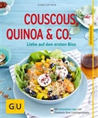 Dian Dittmer, Diane Dittmer, Anke Schütz - Couscous, Quinoa & Co.