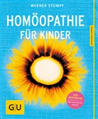Werner Stumpf - Homöopathie für Kinder