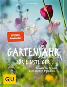 Joachim Mayer - Gartenjahr für Einsteiger