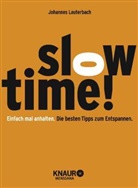 Johannes Lauterbach - Slowtime!