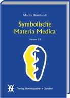 Martin Bomhardt - Symbolische Materia Medica