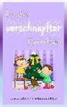 Jessic Lohmann, Jessica Lohmann, Anastasia Milor - Ein ganz verschnupfter Tannenbaum