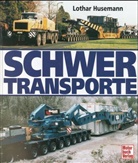 Lothar Husemann - Schwertransporte