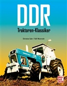 Christian Suhr, Ralf Weinreich - DDR-Traktoren-Klassiker