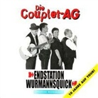 Couplet-AG, Die Couplet-AG, Die Couplet-AG - Endstation Wurmannsquick, 1 Audio-CD (Hörbuch)