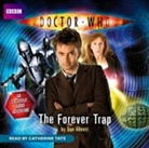 Dan Abnett, Catherine Tate - 'Doctor Who': The Forever Trap (Audiolibro)