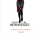 Louis de Bernieres, Louis de Bernières, Louis De Bernieres, Jeff Rawle, Sian Thomas - A Partisan's Daughter (Hörbuch)