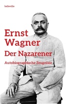 Wolfgang Burgmair, Michael Farin, Matthias M. Weber - Ernst Wagner