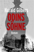 Harald Gilbers - Odins Söhne