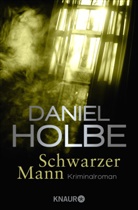 Daniel Holbe - Schwarzer Mann