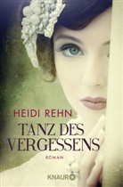 Heidi Rehn - Tanz des Vergessens