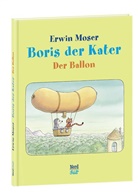 Erwin Moser, Erwin Moser - Boris der Kater - Der Ballon