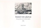Roger Rhyner - Brand von Glarus