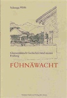 Schaagg Höfti - Fühnäwacht