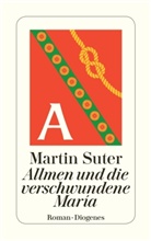 Martin Suter - Allmen und die verschwundene María