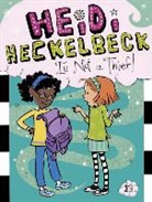 Priscilla Burris, Wanda Coven, Priscilla Burris - Heidi Heckelbeck Is Not a Thief!