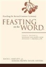David L. Bartlett, David L. Bartlett, Barbara Brown Taylor - Feasting on the Word, Year B