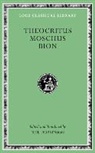 Bion, Moschus, Theocritus, Theocritus Moschus Bion, Neil (EDT) Theocritus/ Moschus/ Bion/ Hopkinson - Theocritus. Moschus. Bion
