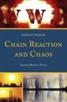 Sadegh Shajari, Shajari Sadegh - Chain Reaction and Chaos