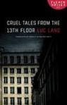 Luc Lang, Luc/ Nicholson-Smith Lang - Cruel Tales From the Thirteenth Floor