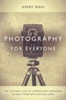 Ross Kerry, Kerry Ross - Photography for Everyone