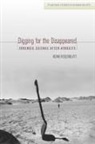Rosenblatt Adam, Rosenblatt, Adam Rosenblatt - Digging for the Disappeared
