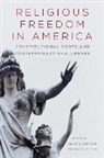 Allen D./ Harper Hertzke, Allen D. Hertzke - Religious Freedom in America