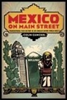 Colin Gunckel - Mexico on Main Street