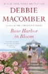 Debbie Macomber - Rose Harbor in Bloom