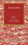 Plautus, Titus Maccius Plautus, Clara M. Knight, Knight Clara M. - Menaechmi