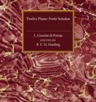 Rosamond E. M. Harding, Rosamond E. M. Harding - Twelve Piano-Forte Sonatas of L. Giustini DI Pistoja