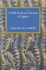 Raymond Clare Archibald, Raymond Clarke Archibald, Archibald Raymond Clare - Euclid''s Book on Division of Figures
