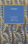 Francis Bacon, Alfred S. West, West Alfred S. - Bacon''s Essays