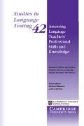 Rosemary Wilson, Rosemary Poulter Wilson, Michael Milanovic, Monica Poulter, Poulter Monica, … - Assessing Language Teachers'' Professional Skills and Knowledge