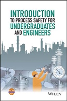 CCPS, Ccps (Center for Chemical Process Saf, Ccps (Center For Chemical Process Safety, Ccps (Center For Chemical Process Safety), Center for Chemical Process Safety (Ccps, Center for Chemical Process Safety (CCPS)... - Introduction to Process Safety for Undergraduates and Engineers