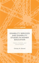 C Oslund, C. Oslund, Christy M. Oslund - Disability Services and Disability Studies in Higher Education