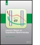 Olfa Kanoun, Olfa (Chemnitz University of Technology Kanoun, Olfa Kanoun, Olfa (Chemnitz University of Technology Kanoun, Kanoun Olfa - Lecture Notes on Impedance Spectroscopy