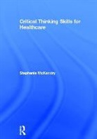 Stephanie Mckendry, Stephanie (University of Strathclyde Mckendry, McKendry Stephanie - Critical Thinking Skills for Healthcare